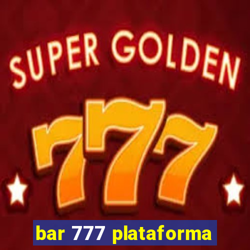 bar 777 plataforma